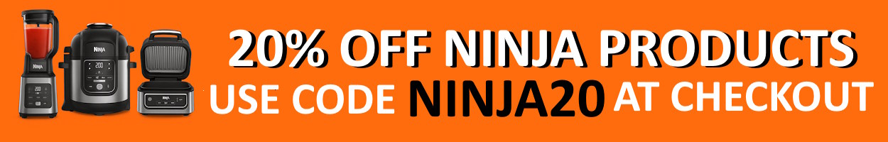 20% OFF Ninja Products - Use Code NINJA20
